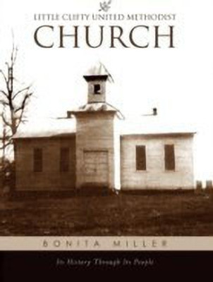 Little Clifty United Methodist Church(English, Hardcover, Miller Bonita)