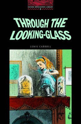 Through the Looking-glass(English, Paperback, Carroll Lewis)