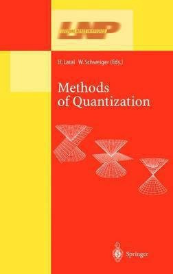 Methods of Quantization(English, Hardcover, unknown)