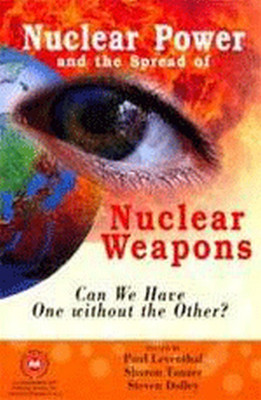 Nuclear Power and the Spread of Nuclear Weapons(English, Hardcover, Leventhal Paul)