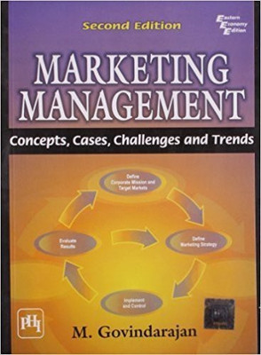 Marketing Management  - Concepts, Cases, Challenges and Trends 2nd Edition(English, Paperback, Govindarajan Madabusi)
