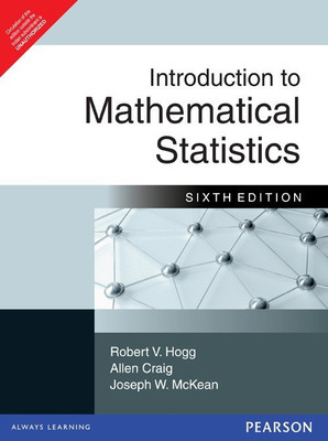 Introduction to Mathematical Statistics(English, Paperback, Hogg Robert V.)