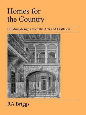 Homes for the Country(English, Paperback, Briggs R. A.)