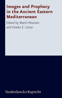 Images and Prophecy in the Ancient Eastern Mediterranean(English, Hardcover, unknown)