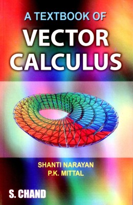 Textbook of Vector Calculus(English, Hardcover, Narayan Shanti)