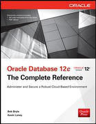 Oracle Database 12c The Complete Reference 1st  Edition(English, Paperback, Bryla Bob)