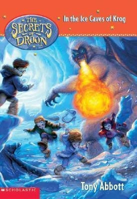 Caves of Krog  - In the Ice Caves of Krog(English, Paperback, Abbott Tony)