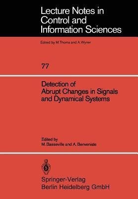 Detection of Abrupt Changes in Signals and Dynamical Systems(English, Paperback, unknown)