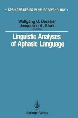Linguistic Analyses of Aphasic Language(English, Paperback, unknown)