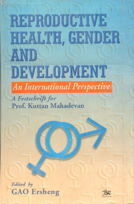Reproductive Health, Gender and Development(English, Hardcover, Ershong G.A.O.)