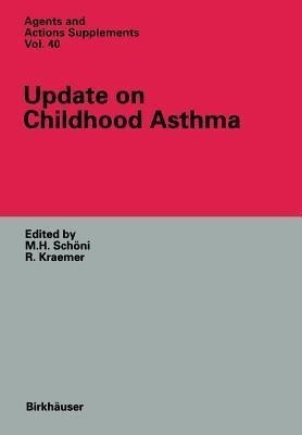 Update on Childhood Asthma(English, Paperback, Schoeni M.H.)