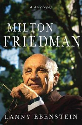 Milton Friedman(English, Paperback, Ebenstein Lanny)