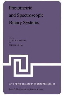 Photometric and Spectroscopic Binary Systems(English, Paperback, unknown)