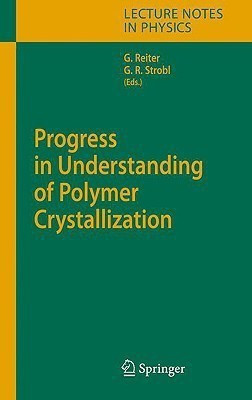 Progress in Understanding of Polymer Crystallization(English, Hardcover, unknown)