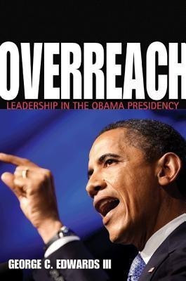 Overreach(English, Hardcover, Edwards, III George C. III)