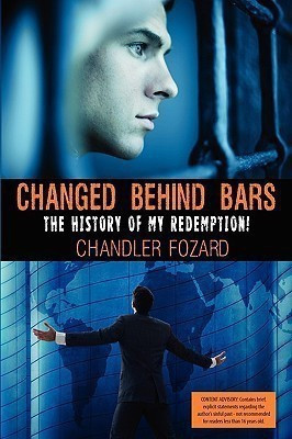 Changed Behind Bars(English, Paperback, Fozard Chandler David)