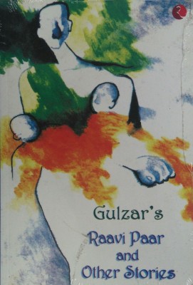 Gulzar'S Raavi Paar and Other Stories(English, Paperback, Gulzar)