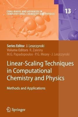 Linear-Scaling Techniques in Computational Chemistry and Physics(English, Paperback, unknown)