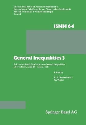 General Inequalities 3(English, Paperback, BECKENBACH)