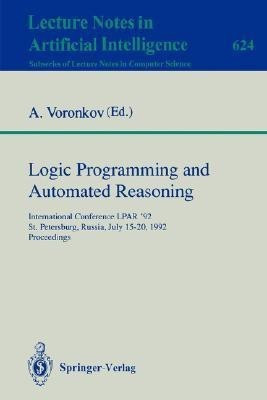 Logic Programming and Automated Reasoning(English, Paperback, unknown)