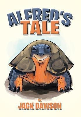 Alfred's Tale(English, Hardcover, Dawson Jack)