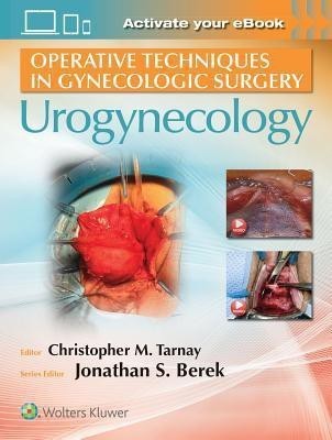 Operative Techniques in Gynecologic Surgery(English, Hardcover, unknown)