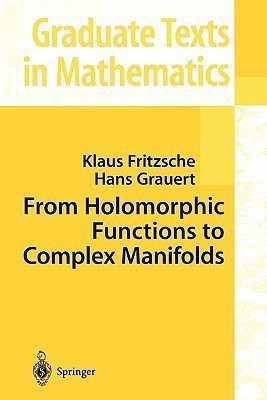 From Holomorphic Functions to Complex Manifolds(English, Paperback, Fritzsche Klaus)