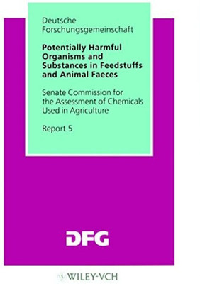 Potentially Harmful Organisms and Substances in Feedstuffs and Animal Faeces: Report No. 5(English, Paperback, unknown)