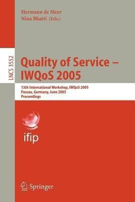 Quality of Service - IWQoS 2005(English, Paperback, unknown)