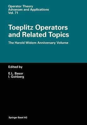 Toeplitz Operators and Related Topics(English, Paperback, unknown)