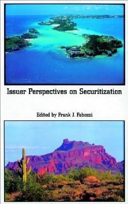 Issuer Perspectives on Securitization(English, Hardcover, Fabozzi Frank J.)