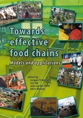 Towards effective food chains(English, Hardcover, unknown)