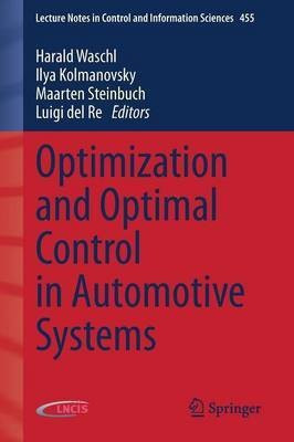 Optimization and Optimal Control in Automotive Systems(English, Paperback, unknown)