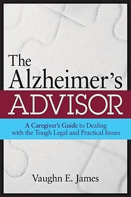The Alzheimer's Advisor(English, Paperback, James Vaughn E.)