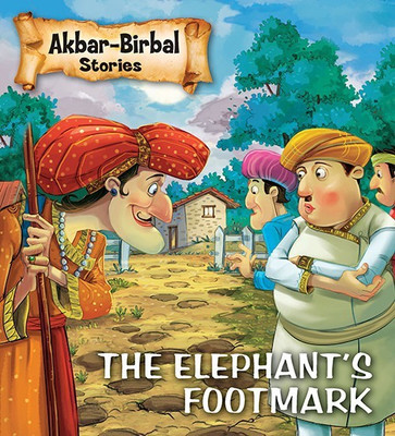 The Elephants Footmark : Akbar Birbal Stories(English, Paperback, Om Books Editorial Team)