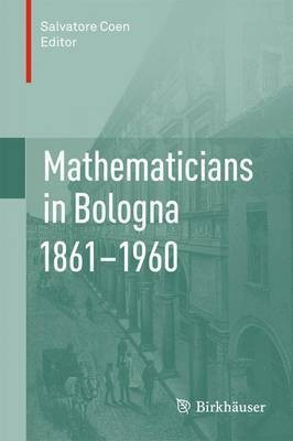Mathematicians in Bologna 1861-1960(English, Paperback, unknown)