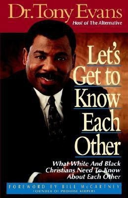 Let's Get to Know Each Other(English, Paperback, Evans Tony)