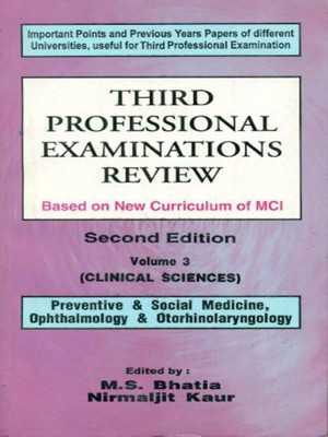 Third Professional Examinations Review: v. 3(English, Paperback, Bhatia M. S.)