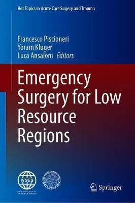 Emergency Surgery for Low Resource Regions(English, Hardcover, unknown)