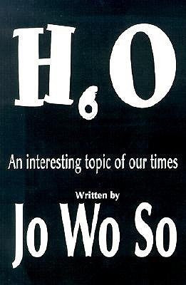 H6O(English, Paperback, So Jo Wo)