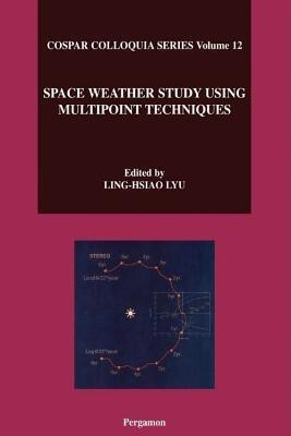 Space Weather Study Using Multipoint Techniques(English, Hardcover, unknown)