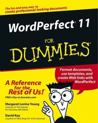 Wordperfect 11 for Dummies(English, Paperback, Young Margaret Levine)