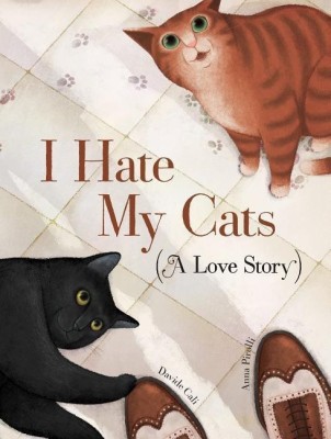 I Hate My Cats (A Love Story)(English, Hardcover, Cali Davide)