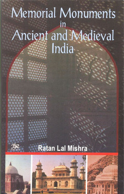 Memorial Monuments in Ancient & Medieval India(English, Hardcover, unknown)