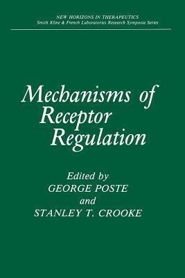 Mechanisms of Receptor Regulation(English, Paperback, unknown)