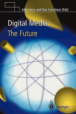 Digital Media: The Future(English, Paperback, unknown)