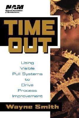 Time Out(English, Hardcover, Smith Wayne K.)
