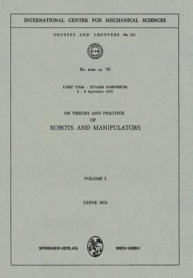 On Theory and Practice of Robots and Manipulators(English, Paperback, Serafini Paolo)