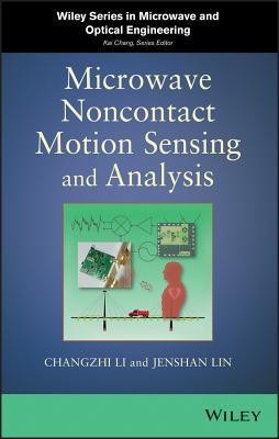 Microwave Noncontact Motion Sensing and Analysis(English, Hardcover, Li Changzhi)