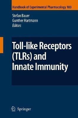 Toll-Like Receptors (TLRs) and Innate Immunity(English, Hardcover, unknown)